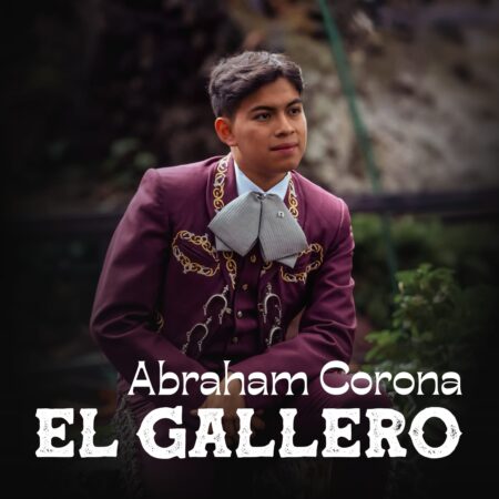 Abraham Corona "El Gallero"